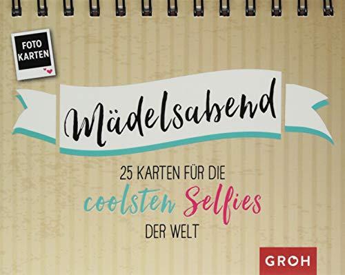 Mädelsabend: 25 Karten für die coolsten Selfies der Welt