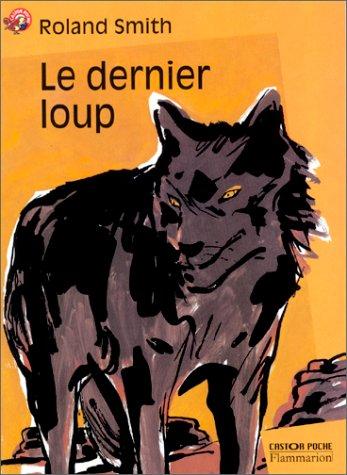 Le dernier loup