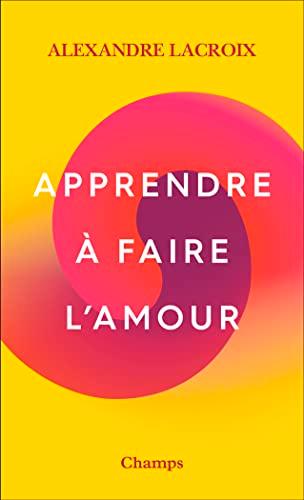 Apprendre à faire l'amour