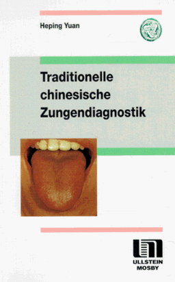 Traditionelle chinesische Zungendiagnostik