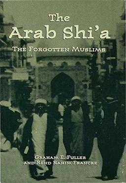 Arab Shi'a: The Forgotten Muslims