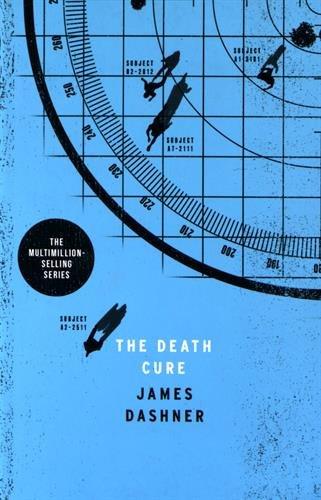 The Maze Runner 3. The Death Cure (Maze Runner Series)