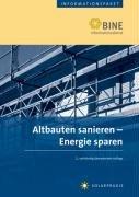 Altbauten sanieren - Energie sparen