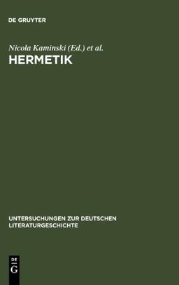 Hermetik (Untersuchungen Zur Deutschen Literaturgeschichte)