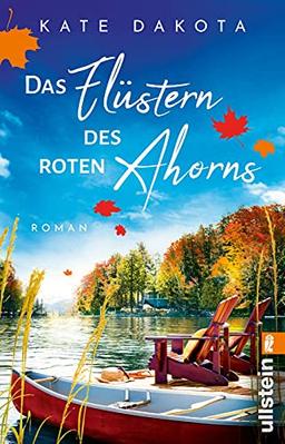 Das Flüstern des roten Ahorns: Roman