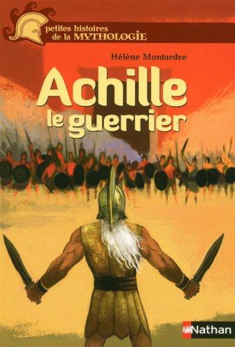 Achille, le guerrier