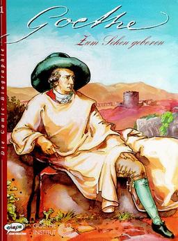 Goethe, Die Comic-Biographie, 2 Bde., Bd.1, Zum Sehen geboren