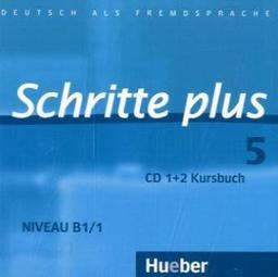 Schritte plus 5: Deutsch als Fremdsprache / 2 Audio-CDs zum Kursbuch