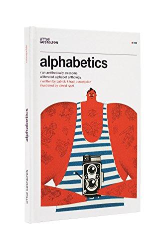 Alphabetics: An Aesthetically Awesome Alliterated Alphabet Anthology