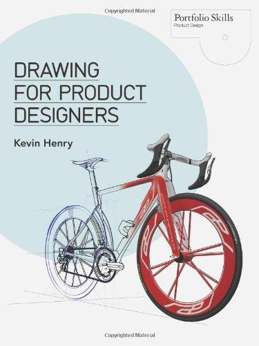 Drawing for Product Designers (Portfolio Skills: Product Design)