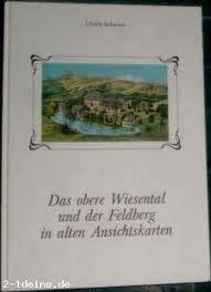 Das obere Wiesental und der Feldberg in alten Ansichtskarten.