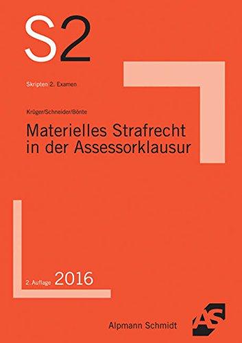 Materielles Strafrecht in der Assessorklausur