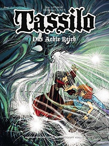 Tassilo: Band 15: Das Achte Reich (Tassilo Einzelbände)