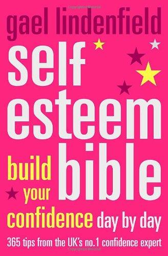 Self-esteem Bible: Build Your Confidence Day by Day