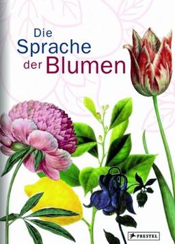 Die Sprache der Blumen