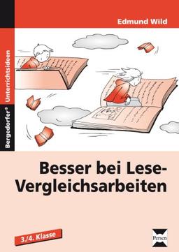 Besser bei Lese-Vergleichsarbeiten: 3. und 4. Klasse