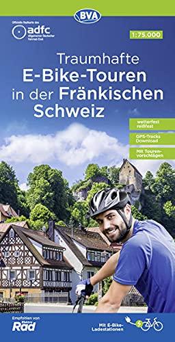 ADFC Traumhafte E-Bike-Touren in der Fränkischen Schweiz 1:75.000, reiß- und wetterfest, GPS-Tracks Download, mit Tourenvorschlägen (ADFC-Regionalkarte 1:75000)