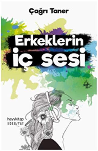 Erkeklerin Ic Sesi