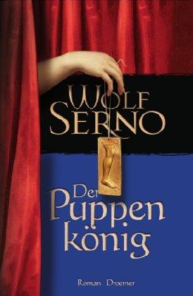 Der Puppenkönig: Roman