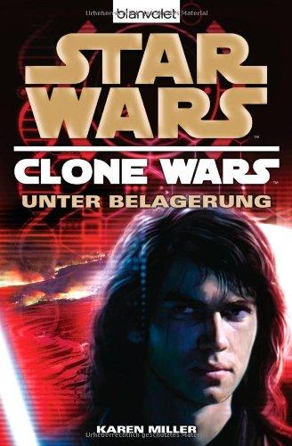 Star Wars(TM) Clone Wars 5: Unter Belagerung