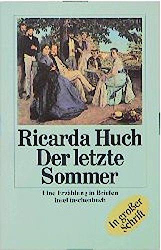 Der letzte Sommer: Eine Erzählung in Briefen (Insel-Taschenbücher)