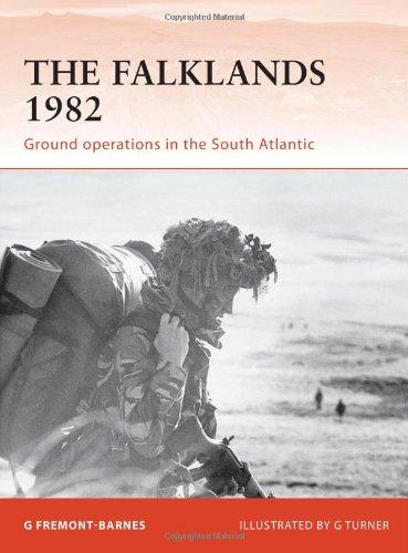 The Falklands 1982: Ground operations in the South Atlantic (Campaign, Band 244)