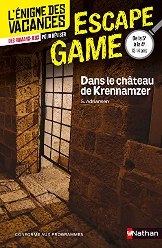 Dans le château de Krennamzer : de la 5e à la 4e, 12-13 ans