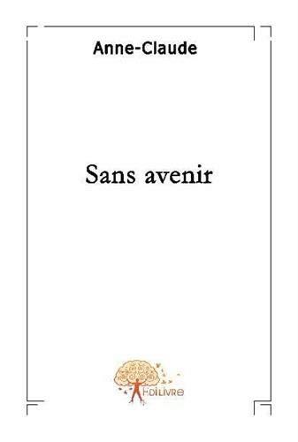 Sans avenir