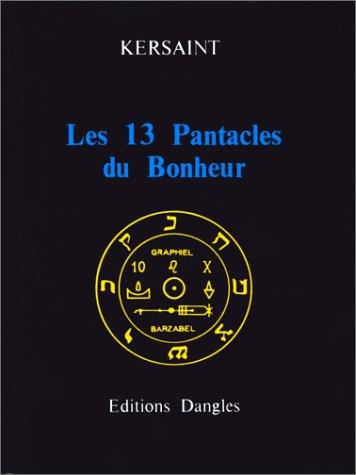 Les treize pantacles du bonheur