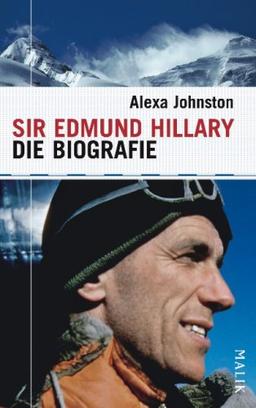 Sir Edmund Hillary: Die Biografie