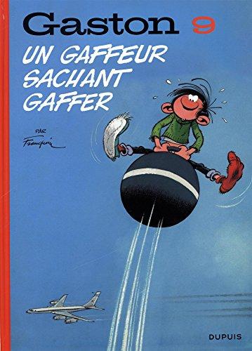 Gaston. Vol. 9. Un gaffeur sachant gaffer