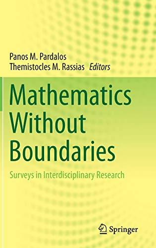 Mathematics Without Boundaries: Surveys in Interdisciplinary Research