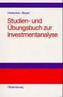 Studien- und Übungsbuch zur Investmentanalyse