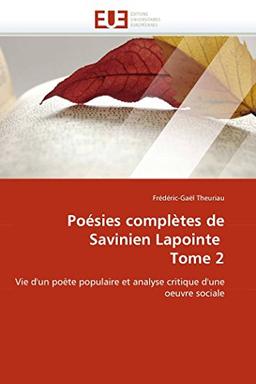 Poésies complètes de savinien lapointe tome 2