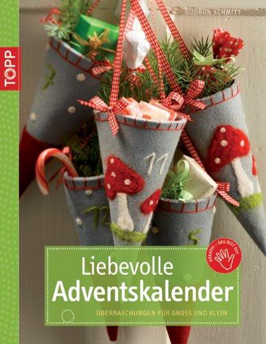 Liebevolle Adventskalender: Überraschungen für Groß und Klein