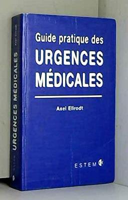 Guide pratique des urgences médicales