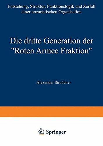 Die dritte Generation der ÃYRoten Armee FraktionÃY