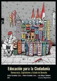 Educación para la ciudadanía : democracia, capitalismo y estado de derecho (Biblioteca de Aula, Band 23)