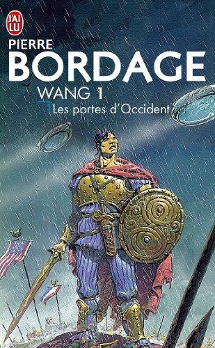 Wang. Vol. 1. Les portes d'Occident