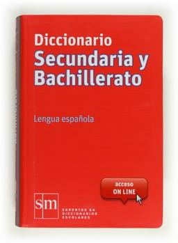 Diccionario secundaria y bachillerato : lengua española