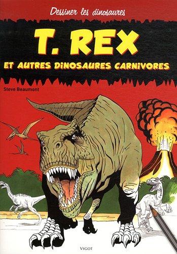 T.rex et autres dinosaures carnivores