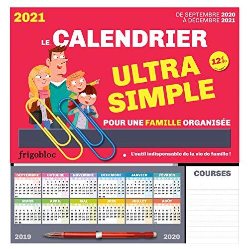 Frigobloc, le calendrier ultra simple pour une famille organisée ! : de septembre 2020 à décembre 2021