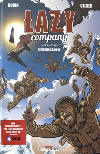 Lazy company. Vol. 1. Le grand sombre