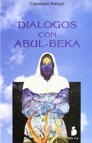 Diálogos con Abul Beka (CAMPAÑA 6,95)