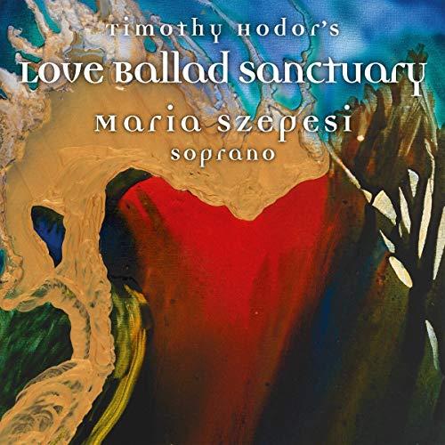 Timothy Hodor'S Love Ballad Sanctuary