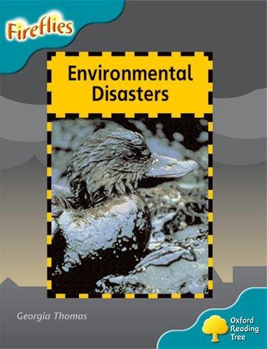 Oxford Reading Tree: Level 9: Fireflies: Environmental Disasters