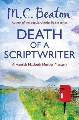 Death of a Scriptwriter (Hamish Macbeth)