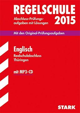 Abschlussprüfung Regelschule Thüringen - Englisch Realschulabschluss, mit MP3-CD