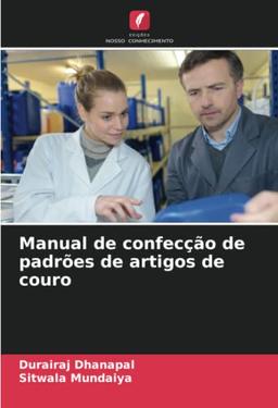 Manual de confecção de padrões de artigos de couro