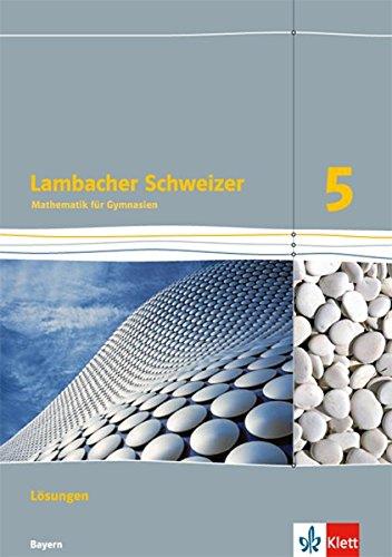 Lambacher Schweizer - Ausgabe für Niedersachsen G9 / Lösungen 5. Schuljahr